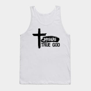 Christian Design Jesus Is True God Tank Top